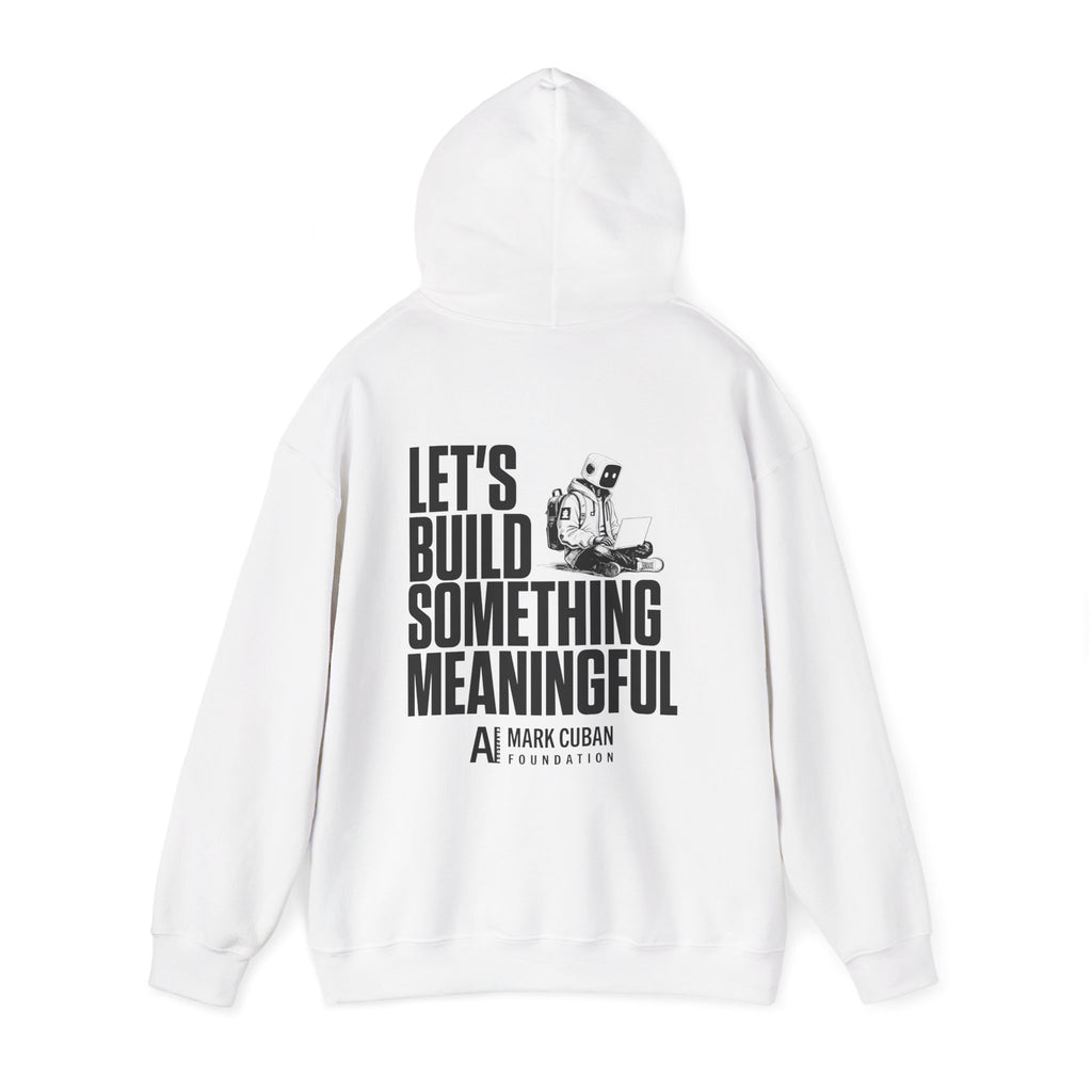 Let's Build Something Meaningful Unisex Heavy Blend™ Hooded Sweatshirt