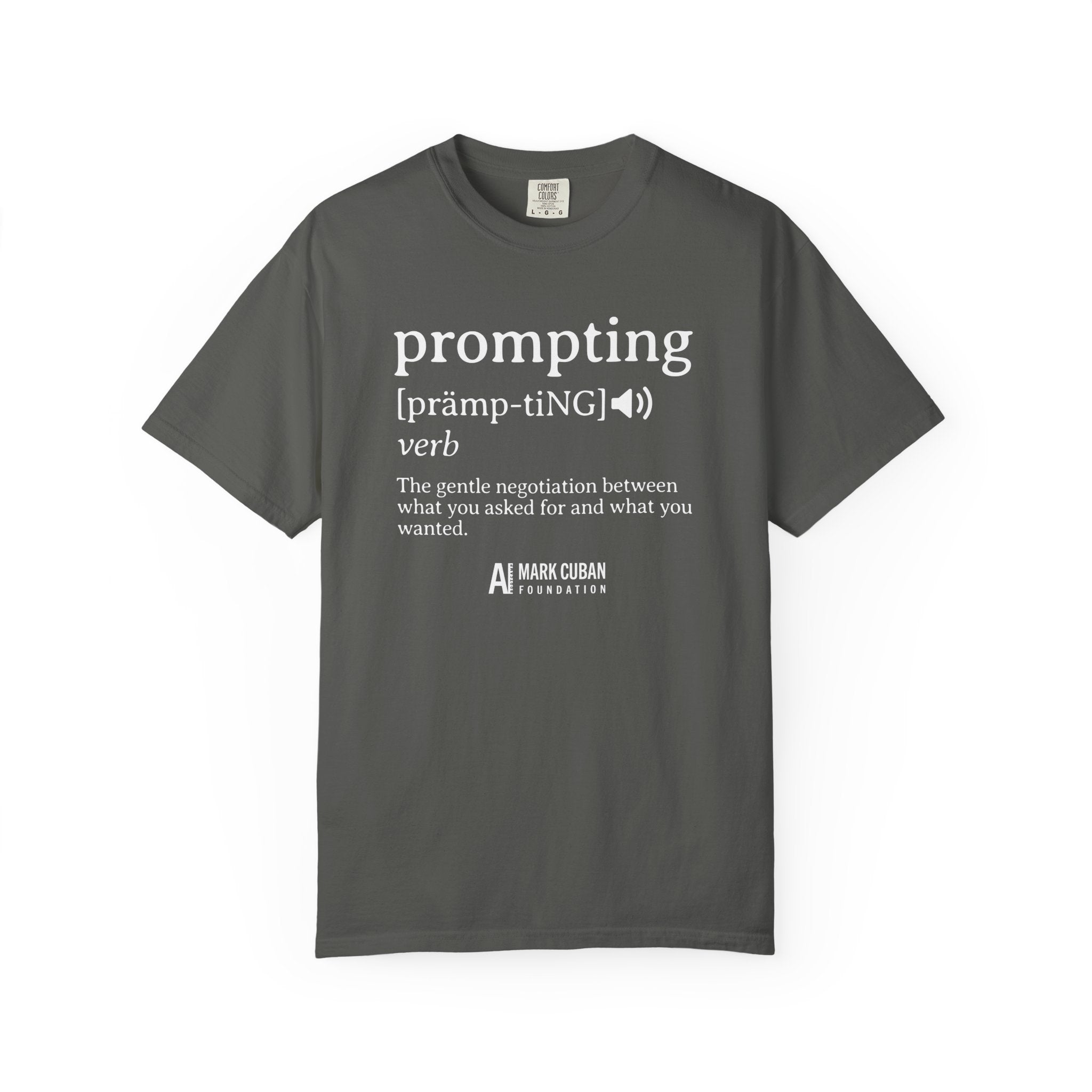 Prompting Definition T-Shirt — AI Humor Tee for Developers & Enthusiasts